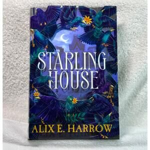 Starling House Illumicrate Exclusive Collector Edition Hardcover Alix E Harrow